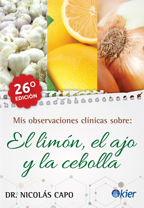 MIS OBSERVACIONES CLINICAS DEL LIMON, AJO Y CEBOLLA
