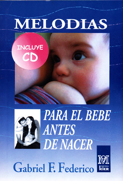 MELODIAS PARA EL BEBE ANTES DE NACER