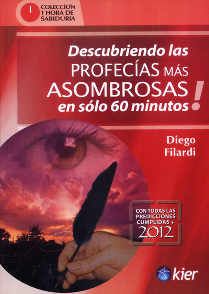 DESCUBRIENDO PROFECIAS MAS ASOMBROSAS EN 60 MINUTOS